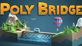 物理、橋、パズル「Poly Bridge」 光のおじさんゲーム実況
