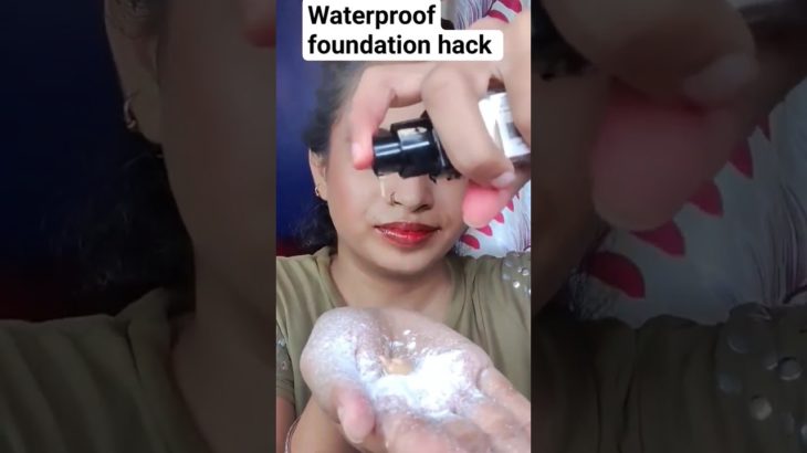 waterproof foundation hack #shorts #foundation #beauty #hacks