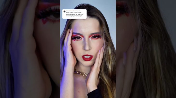 QUE NOTA VC DARIA PRA ESSA MAKE? Comenta aqui 👀 #maquiagem