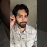 4 beauty products every guy should have