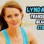 Lynda Noir – Beauty Transgender Woman Story