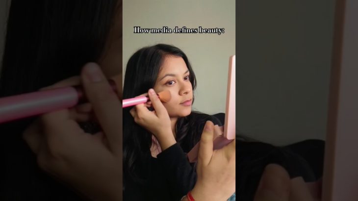 How the media defines beauty  #shorts #ytshorts #insiderswithisha #love