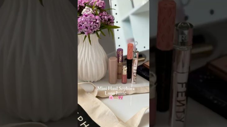 Mini Haul Sephora  #makeuptutorial #makeup #beauty #makeuplook #makeupartist #tutorial