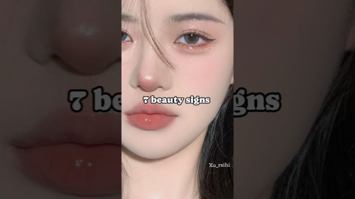 [Read description] beauty signs~~~#aesthetic 🤎#aestheticedits 🪄#beauty 🌸#ytshorts 🎀#aestheticvideo🌷✨