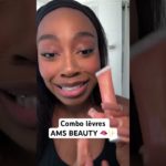 NOUVEAU COMBO LÈVRES AMS BEAUTY 👀🫦✨ #lipcombo #blackgirlmakeup #lipgloss
