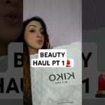 BEAUTY HAUL PT 1 Non solo kiko ragazzi.. 💄 #makeup #beauty #shorts