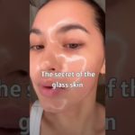 Glass skin✨#korean #fypシ゚viral #fy #aesthetic  #bts #beauty #popular #fyp #feed #shorts #youtube