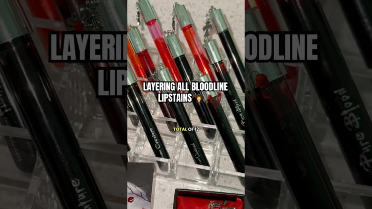 Layering ALL Bloodline lipstains 😳 #makeup #lipstain #cosmetics #beauty #liptint #smallbusiness