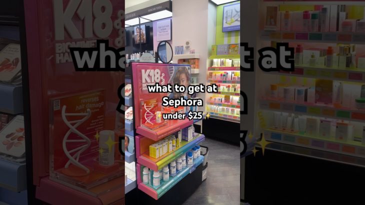 Sephora favs under $25 #makeupshorts #makeup #sephorahaul #sephora #beauty #skincare #beautyhaul