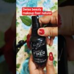 Swiss beauty makeup fixer natural with aloe vera#skincareproduct #swissbeauty #trending #ytshorts👍💞💞