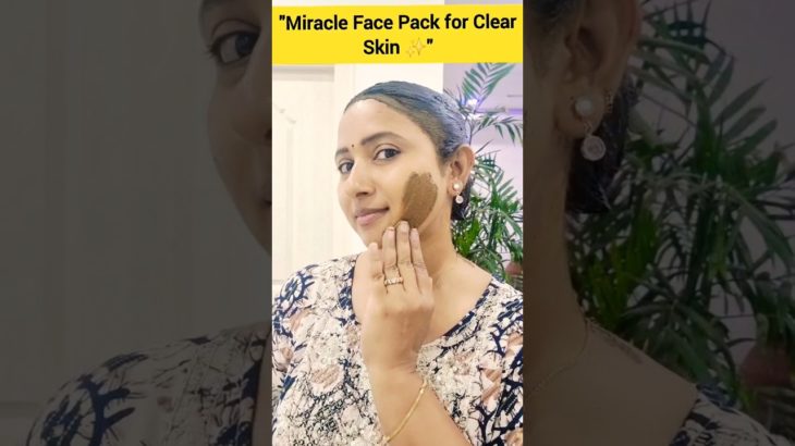 54/100 Miracle Face Pack for Clear Skin #viralbeauty #trending #beauty #openpores #facemask