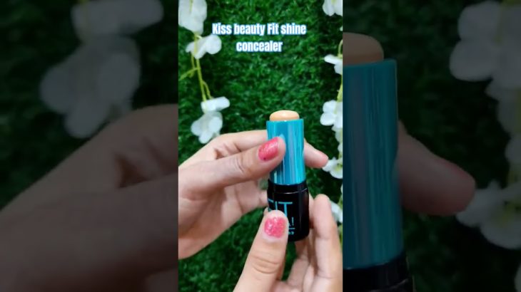Kiss beauty Fit shine concealer 💫,#makeuptutorial #makeup #concealer #shortsfeed #trending