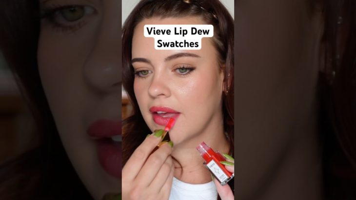 Vieve Lip Dew Swatches #vieve #lipdew #lipoil #lipgloss #makeup #beauty #cosmetics #swatches