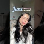 june beauty favorites ❤️ #shorts #skincare
