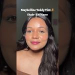 Maybelline Teddy Tint #ytshorts # #makeup # #trendingshorts # #makeuptutorial # #beauty #viral #fyp