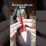 Rare beauty lip oil Dupe from Meesho,is this worth it? #dupes #lipstickdupes