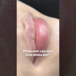 Phun môi cần làm bao nhiêu lần? #xammoi #phunmoi #khuthammoi #beauty