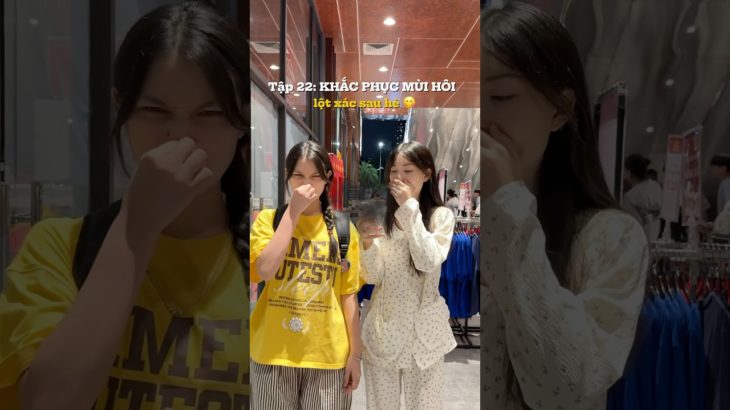 Tập 22: Khử mùi khi đi học #beautytips #lamdep #beauty #xuhung #skincare