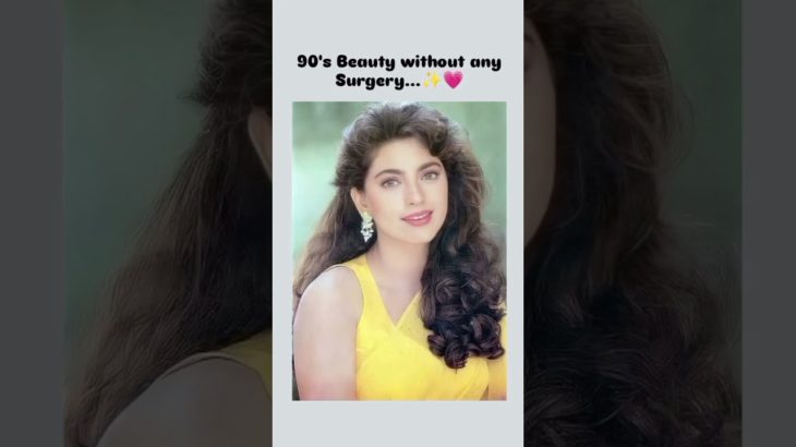 90’s Beauty without any Surgery 🥰🤗 #shorts_video #bollywoodactresses #90sbeaut #song