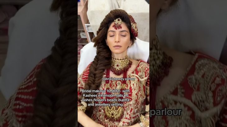 Part 01 Bridal makeup tutorial Stunning look❤️Lubna’s beauty parlour