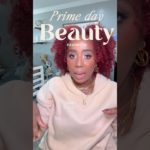 Prime day sale on all MY favorite BEAUTY items. #beautyfavourites