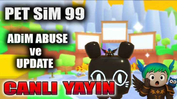 🔴Pet Simulator 99 – Admin Eventi ve Güncelleme Geliyor (Canlı Yayın)