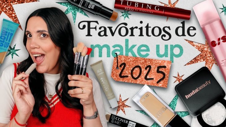 FAVORITOS de MAKE UP 2025: TUTORIAL mkp para las fiestas