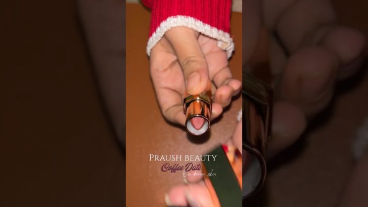 Praush beauty-coffee date on brown skin ☕️ #praushbeauty #review #swatches