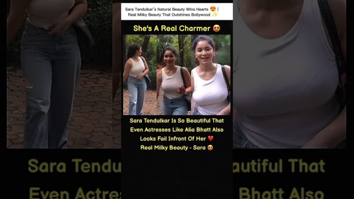 Sara Tendulkar’s Natural Beauty Wins Hearts 😍 | Real Milky Beauty That Outshines Bollywood ✨