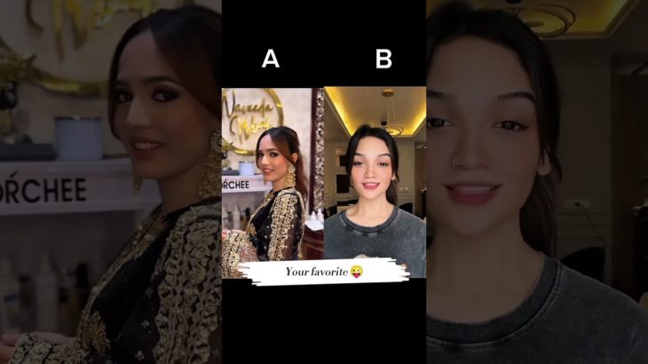 Which Look is Better? A or B? 🤔 | Beauty Comparison #Shorts #trending
