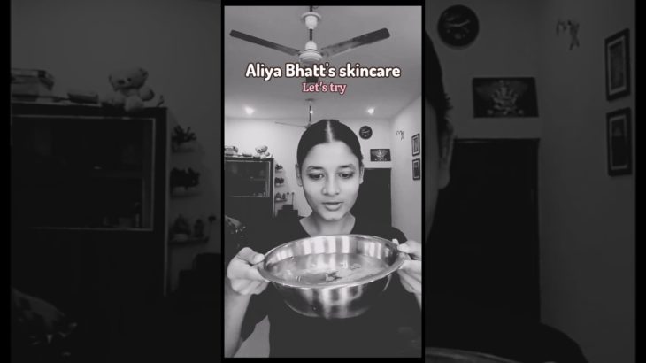 “😯Aliya Bhatt’s skincare”  #shorts #viral #aliyabhatt #skincare #explore #trend #beauty
