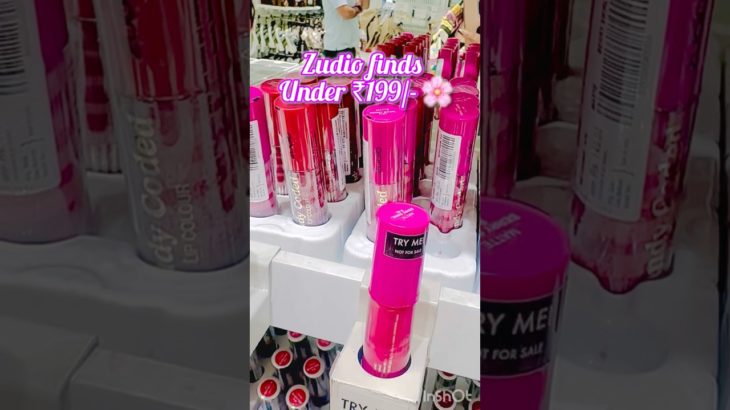 😳🌸 Zudio Beauty Finds Under ₹199 You NEED!🫰🏻😘 #zudio  #zudiohaul #budgetbeauty  #MakeupUnder199